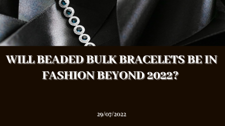 Bulk Silver Jewelry Market Is On The Rise In 2022 (New Guide)